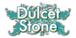 «Dulcet Stone»